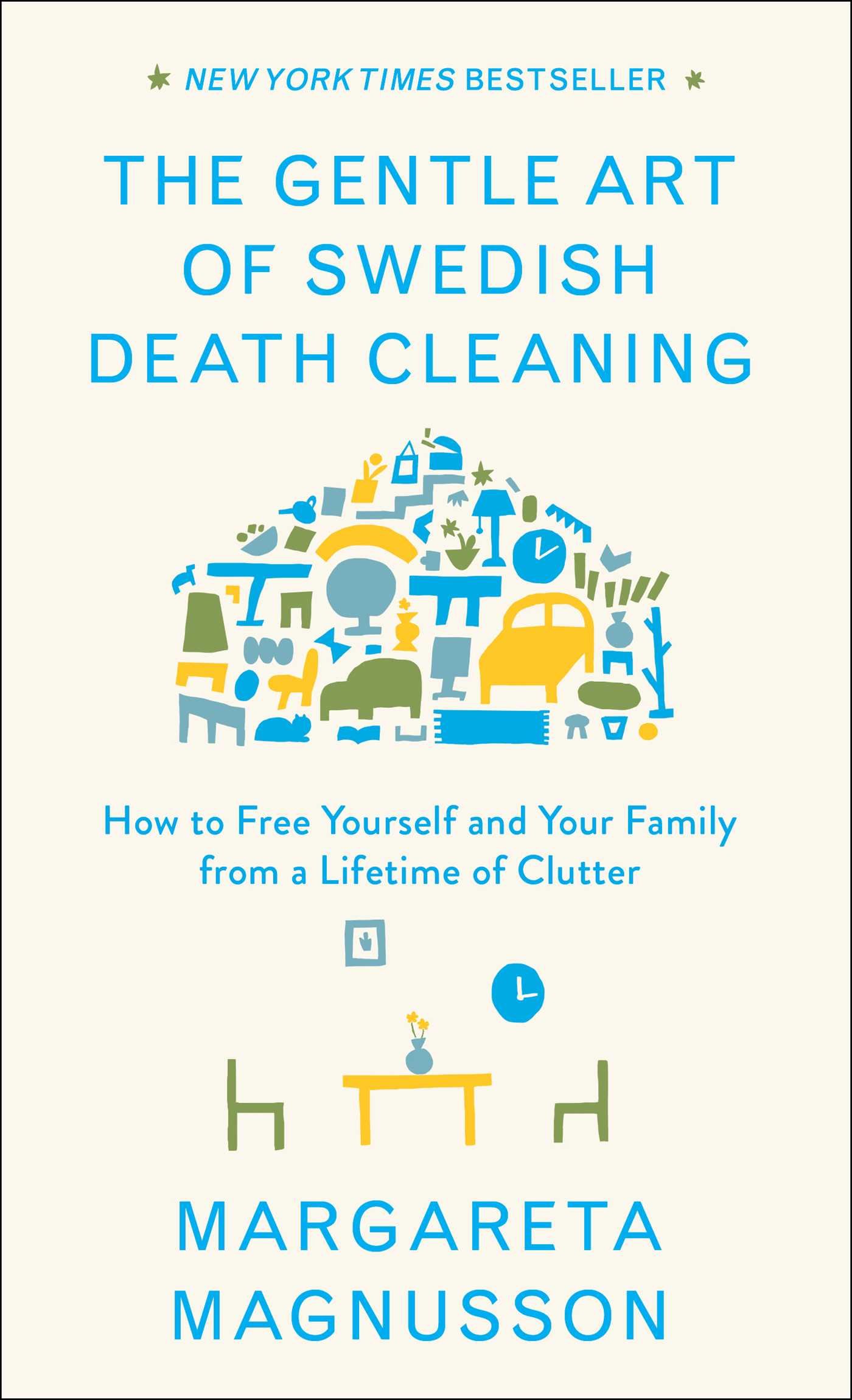 Death Cleaning: Whatever you call it, you’ll be glad you did it